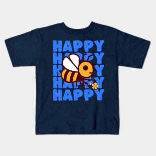 Funny Positive Bee Pun Bee Happy Kids T-Shirt